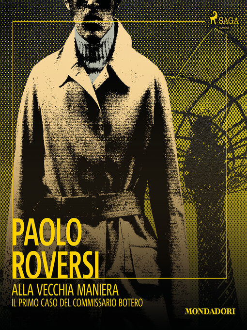Title details for Alla vecchia maniera by Paolo Roversi - Available